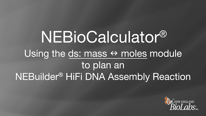 NEBuilder® HiFi DNA Assembly Master Mix | Gene Assembly | NEB