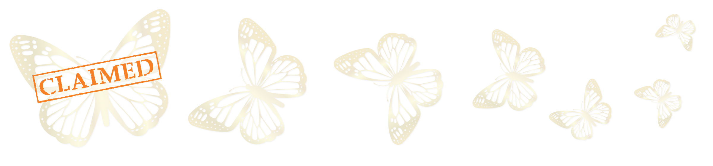 Butterfly Claimed Banner